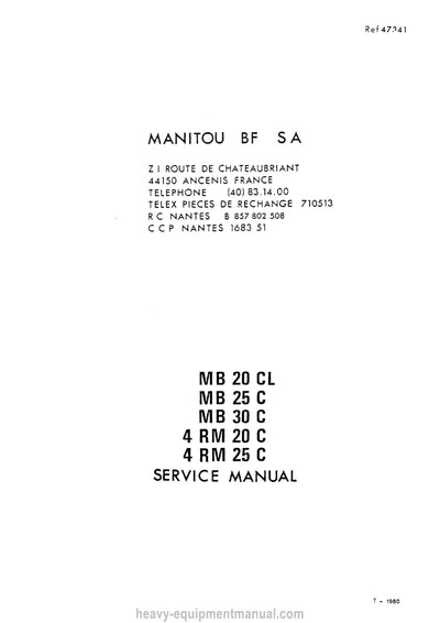 Manitou 4 RM 20 C 4 RM 25 C MB 20 CL MB 25 C MB 30 C Service Manual 47341EN 1980
