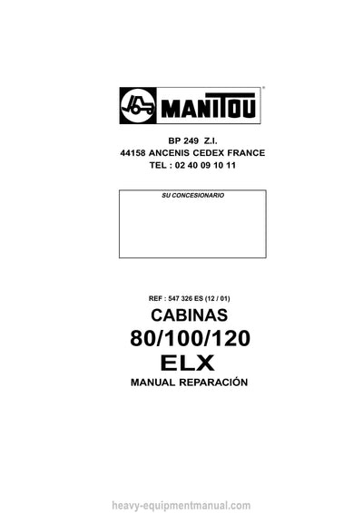Manitou 80 100 120 ELX Repair Manual 547326-ES 2001