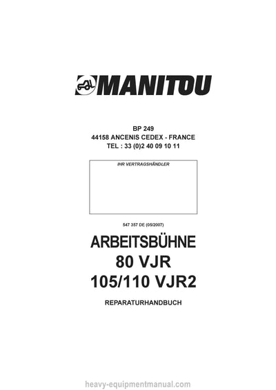 Manitou 80 VJR105 VJR2110 VJR2 Repair Manual 547357DE 2007