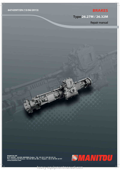Manitou Brakes 26.27M 26.32M Repair Manual 647439IT-EN 2013