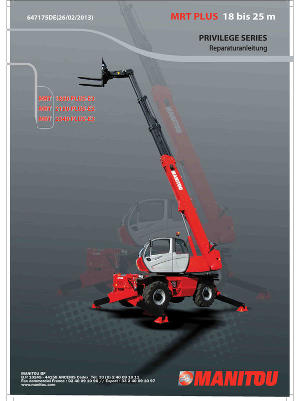 Manitou MRT 1850 MRT 2150 MRT 2540 (PLUS-E3) Telescopic Handler Service Manual
