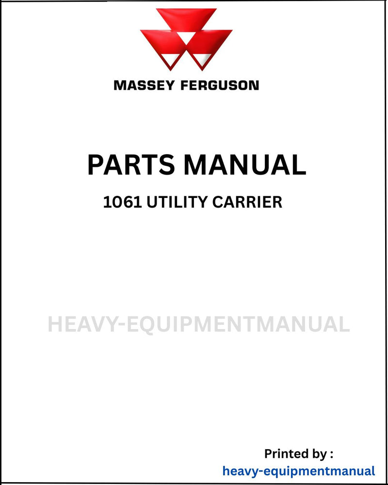 Massey Ferguson 1061 Utility Carrier Parts Manual - Download PDF