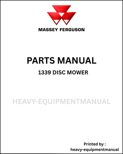 Massey Ferguson 1339 Disc Mower Parts Manual - Download PDF