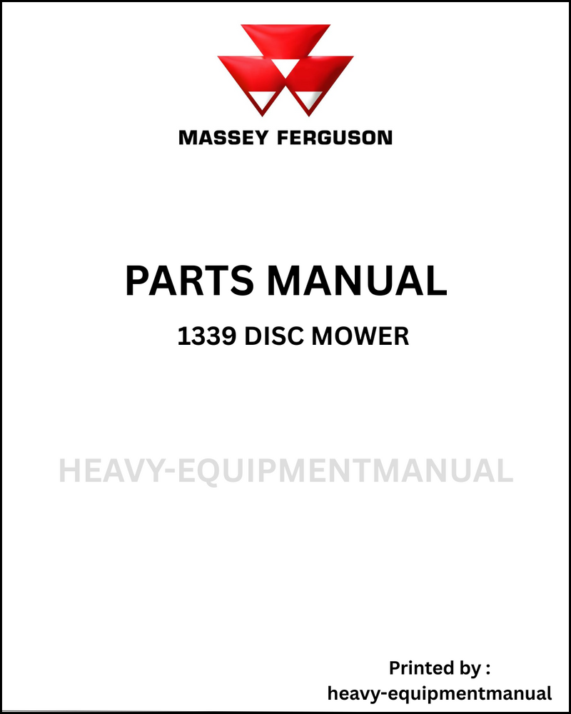 Massey Ferguson 1339 Disc Mower Parts Manual - Download PDF