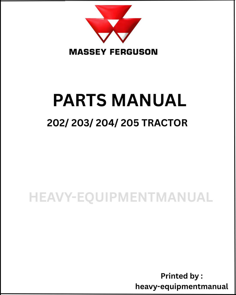 Massey Ferguson 202/ 203/ 204/ 205 Tractor Parts Manual - PDF Download