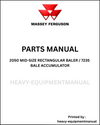 Massey Ferguson 2050 MID-SIZE Rectangular Baler / 7235 Bale Accumulator Parts Manual - Download PDF