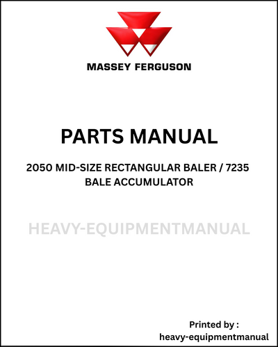 Massey Ferguson 2050 MID-SIZE Rectangular Baler / 7235 Bale Accumulator Parts Manual - Download PDF