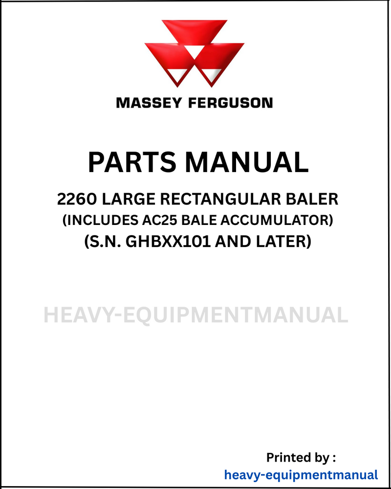 Massey Ferguson 2260 Large Rectangular Baler Parts Manual - Download PDF (S.N. GHBXX101 AND LATER)