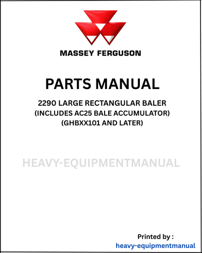 Massey Ferguson 2290 Large Rectangular Baler Parts Manual - Download PDF (GHBXX101 AND LATER)