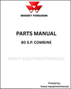 Massey Ferguson 80 S.P. Special Combine Parts Manual - Download PDF