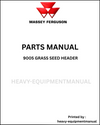 Massey Ferguson 9005 Grass Seed Header Parts Manual - Download PDF