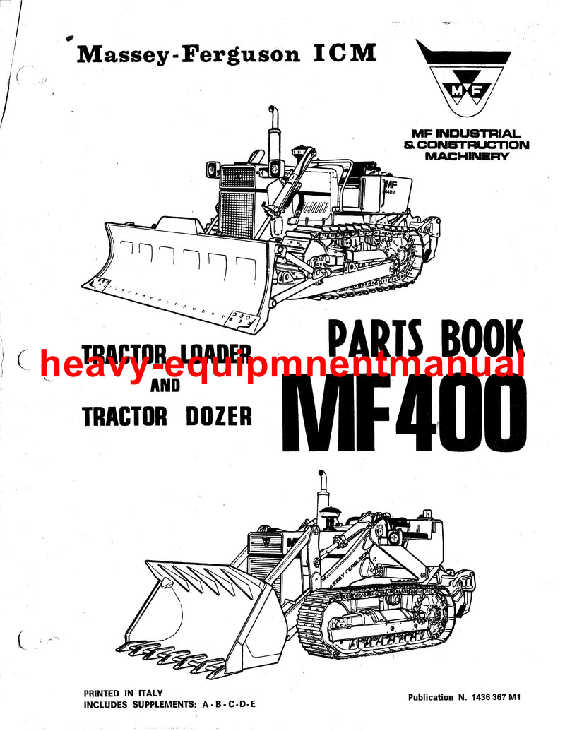 Massey Ferguson MF400 Tractor Loader-Dozer Parts Catalog Manual