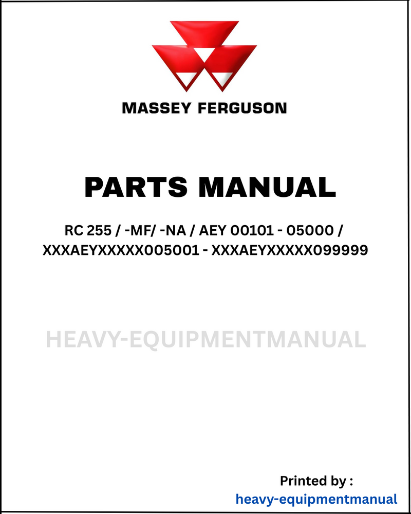 Massey Ferguson RC 255 / -MF/ -NA / AEY 00101 - 05000 Parts Manual - Download PDF