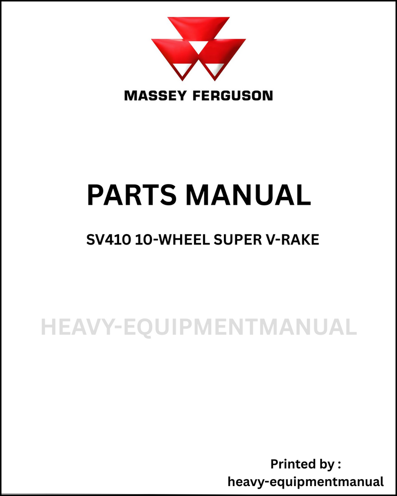 Massey Ferguson SV410 10-Wheel Super V-Rake Parts Manual - Download  PDF