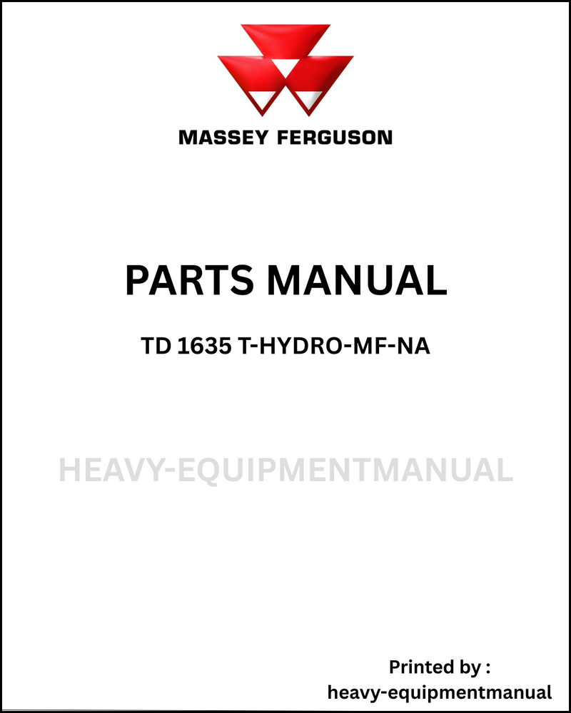 Massey Ferguson TD 1635 T-HYDRO-MF-NA Parts Manual - Download PDF