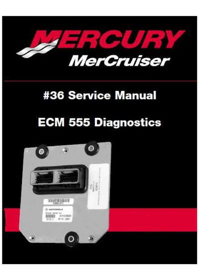 Mercury MerCruiser ECM 555 Diagnostics Service Repair Manual