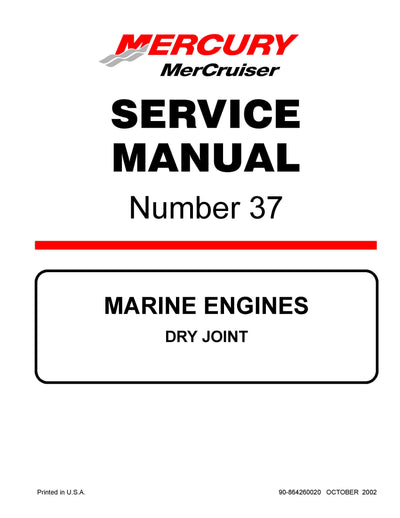Mercury Mercruiser Marine Engine DRY JOINT Service Repair Manual