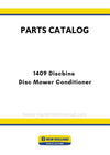 New Holland 1409 Discbine Disc Mower Conditioner Parts Manual