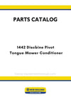 New Holland 1442 Discbine Pivot Tongue Mower Conditioner Parts Manual