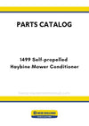 New Holland 1499 Self-propelled Haybine Mower Conditioner Parts Manual