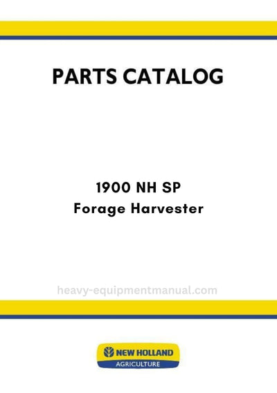 New Holland 1900 NH SP Forage Harvester Parts Manual