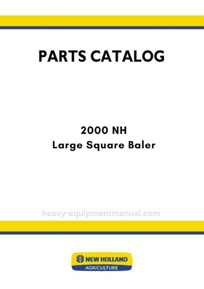 New Holland 2000 NH Large Square Baler Parts Manual