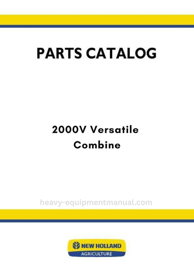 New Holland 2000V Versatile Combine Parts Manual 1986