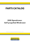 New Holland 2550 Speedrower Self-propelled Windrower Parts Manual