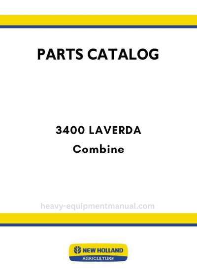 New Holland 3400 LAVERDA Combine Parts Manual