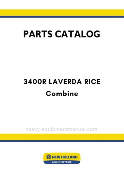 New Holland 3400R LAVERDA RICE Combine Parts Manual