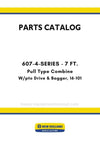New Holland 607-4-SERIES - 7 FT. Pull Type Combine Parts Manual