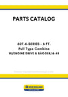 New Holland 607-6-SERIES - 6 FT. Pull Type Combine Parts Manual W/ENGINE DRIVE & BAGGER,16-48