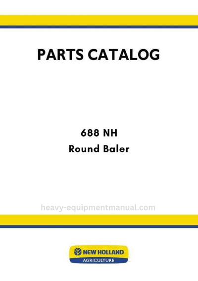 New Holland 688 NH Round Baler Parts Manual
