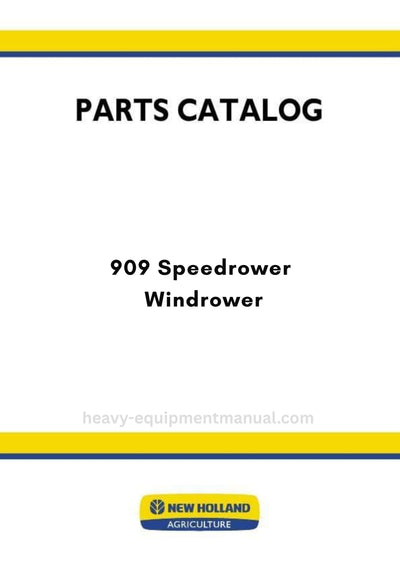 New Holland 909 Speedrower Windrower Parts Manual