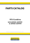 New Holland 975 Combine Parts Manual S/N 409001-409999 & 509001-509999