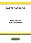 New Holland 985 Combine Parts Manual S/N 65001-811999