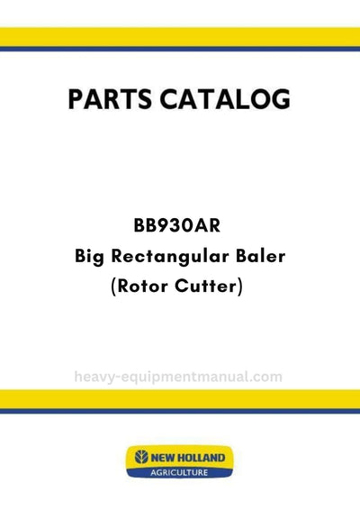New Holland BB930AR Big Rectangular Baler Parts Manual (Rotor Cutter)
