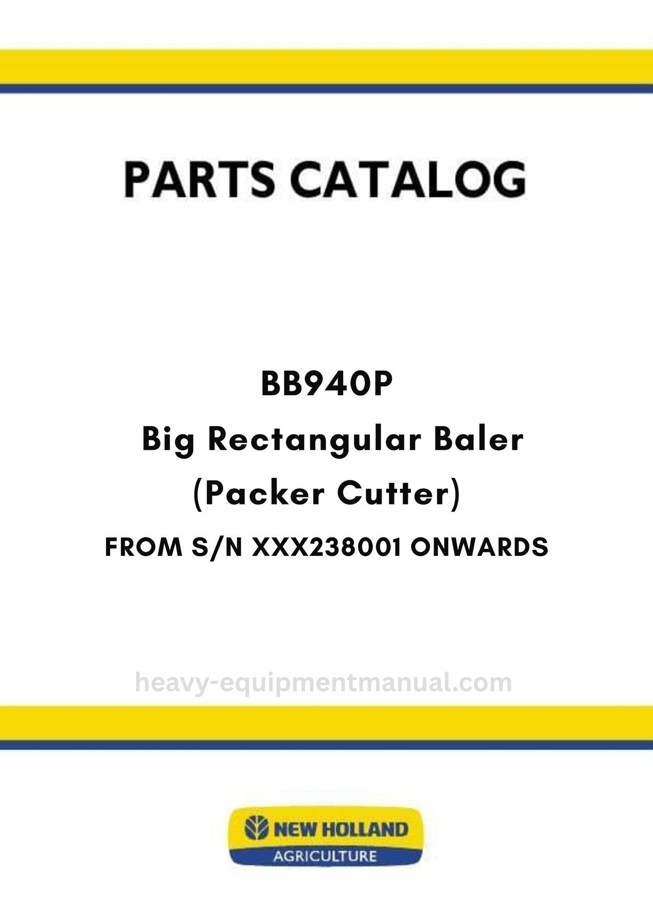 New Holland BB940P Big Rectangular Baler Parts ... – Heavy Equipment Manual
