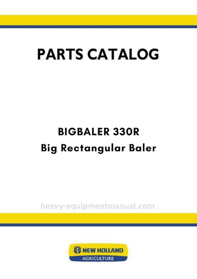 New Holland BIGBALER 330R Big Rectangular Baler Parts Manual (10/20 )