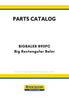 New Holland BIGBALER 890PC Big Rectangular Baler Parts Manual