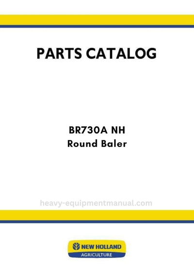 New Holland BR730A NH Round Baler Parts Manual