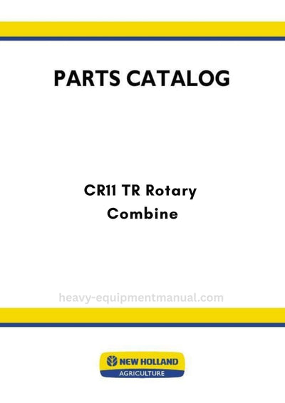 New Holland CR11 TR Rotary Combine Parts Manual