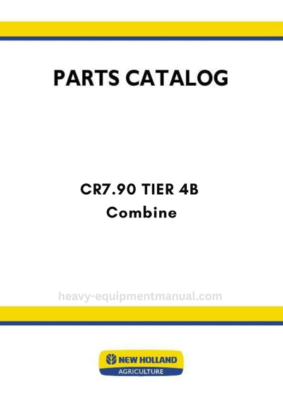 New Holland CR7.90 TIER 4B Combine Parts Manual