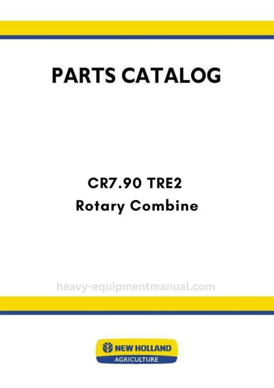 New Holland CR7.90 TRE2 Rotary Combine Parts Manual MY25