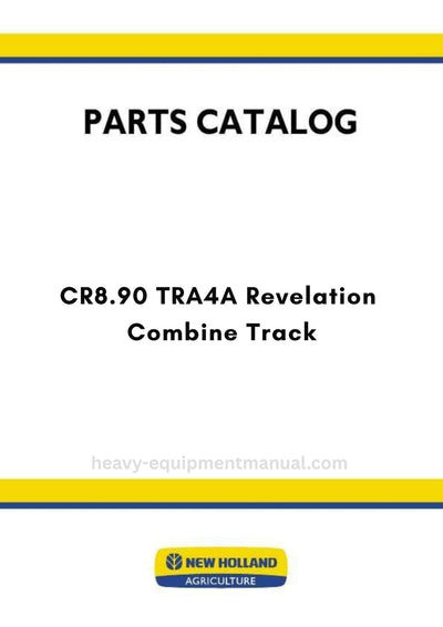 New Holland CR8.90 TRA4A Revelation Combine Track Parts Manual - TIER 4A (NAFTA)