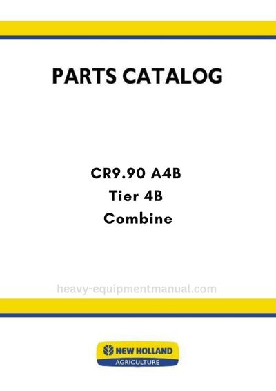 New Holland CR9.90 A4B Tier 4B Combine Parts Manual (NA)