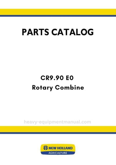New Holland CR9.90 E0 Rotary Combine Parts Manual MY25