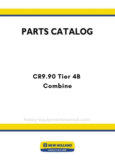 New Holland CR9.90 Tier 4B Combine Parts Manual - MY17 (NA)