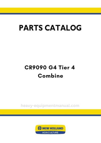 New Holland CR9090 G4 Tier 4 Combine Parts Manual