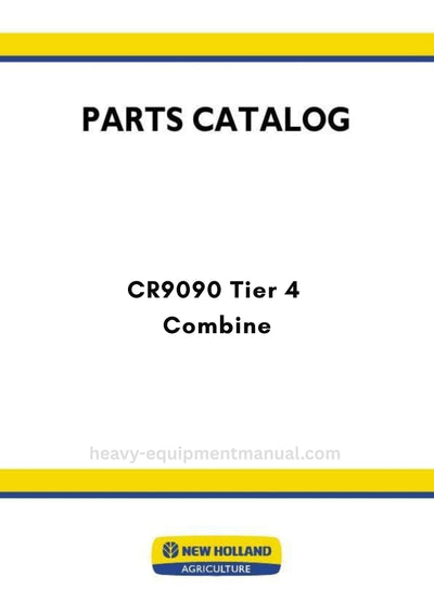 New Holland CR9090 Tier 4 Combine Parts Manual